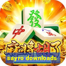 sayro downloads